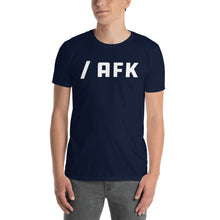 Afbeelding in Gallery-weergave laden, /AFK Unisex T-Shirt - Away From Keyboard Geek Unisex T-Shirt