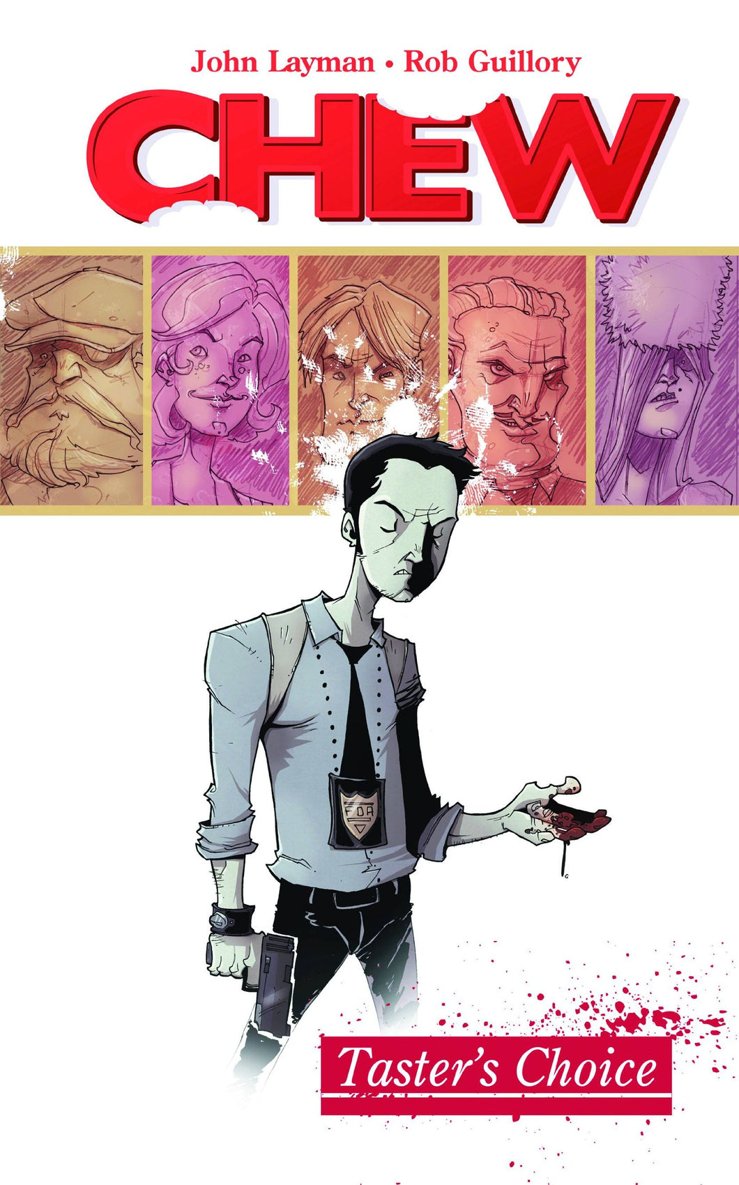 Chew Volume 1: Tasters Choice (TPB) (2009)