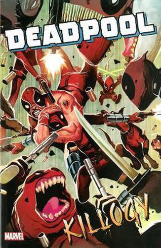 Deadpool Classic Vol. 16 Killogy (2016) (TPB)(Omnibus)