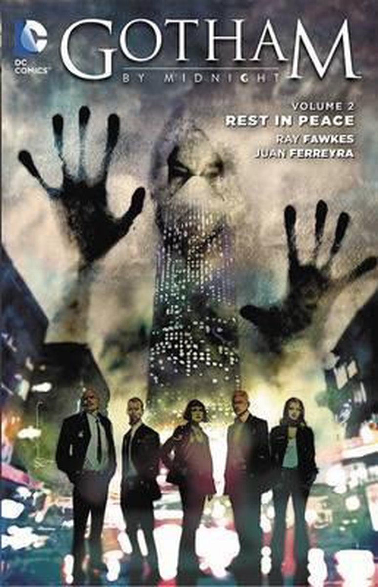 Gotham by Midnight Vol. 2: Rest in Peace (TPB) (2016)