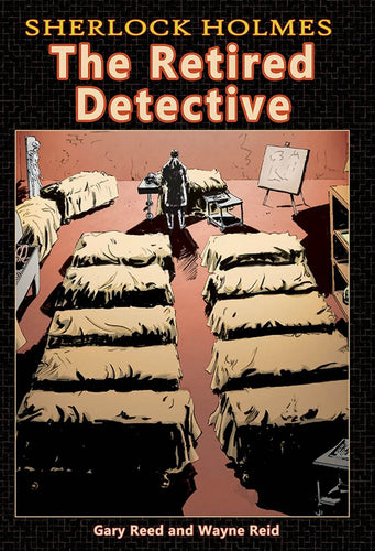Sherlock Holmes: The Retired Detective (Paperback) (2015)
