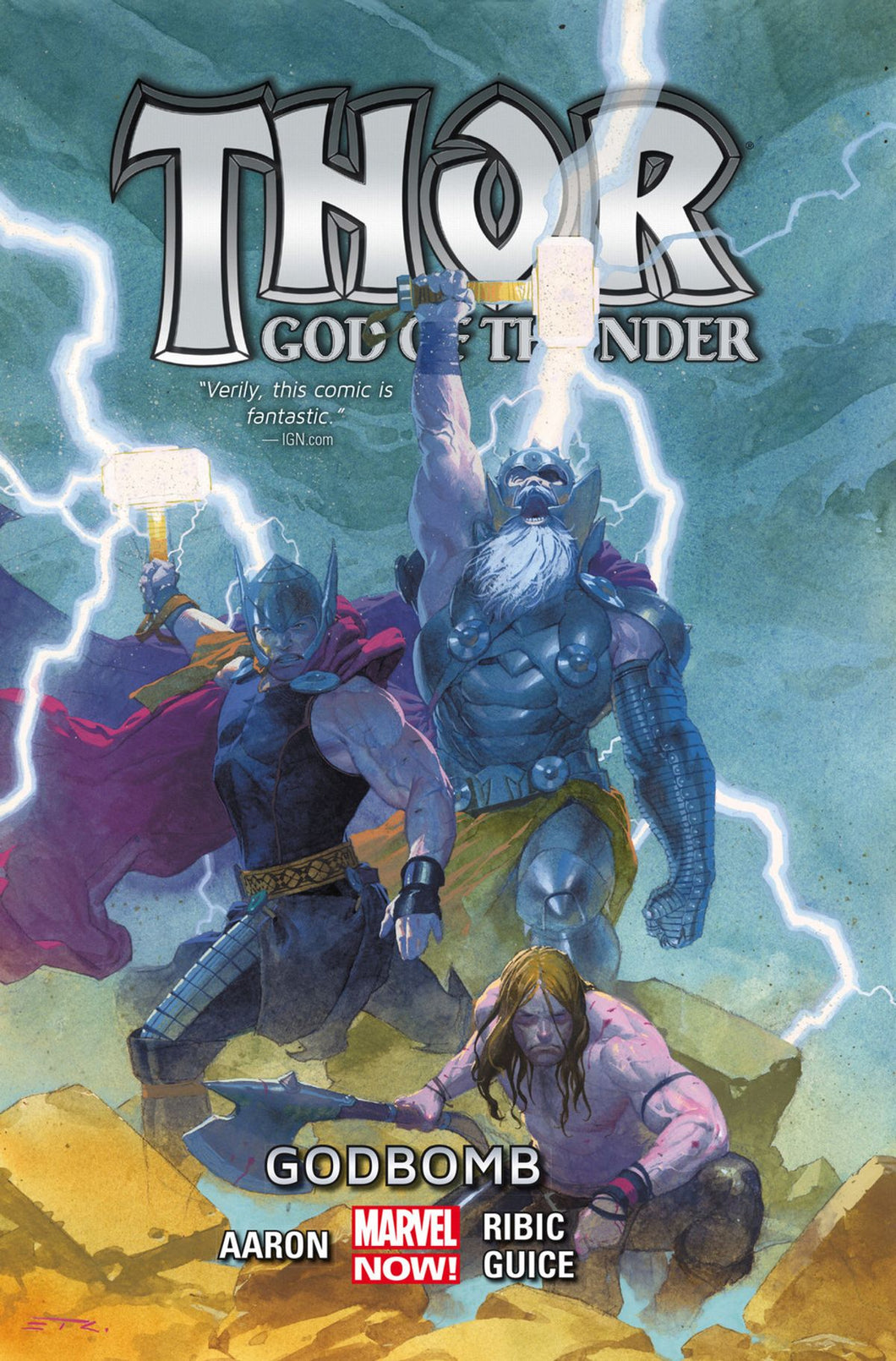 Thor: God Of Thunder Vol.2 Godbomb (TPB) (2014)
