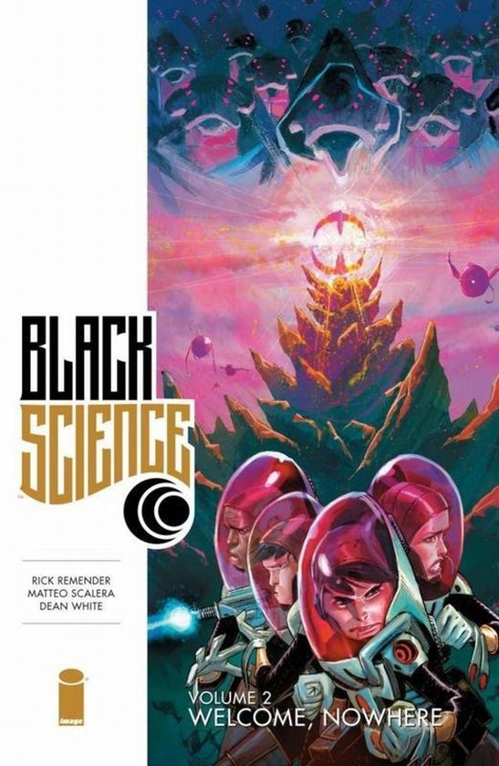 Black Science, Vol. 2: Welcome, Nowhere Paperback (TPB) (2015)